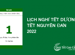 Lịch nghỉ tết dương lịch, tết âm lịch 2022