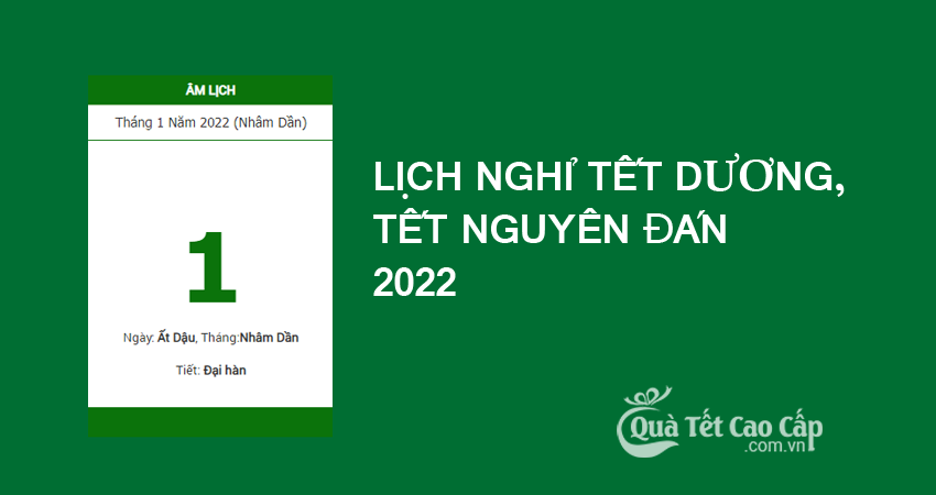 Lịch nghỉ tết dương lịch, tết âm lịch 2022